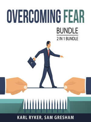 cover image of Overcoming Fear Bundle, 2 in 1 Bundle